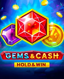 Gems and Cash Hold and Win